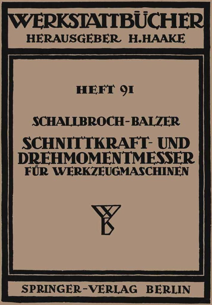 Schnittkraft-und Drehmomentmesser für Werkzeugmaschinen