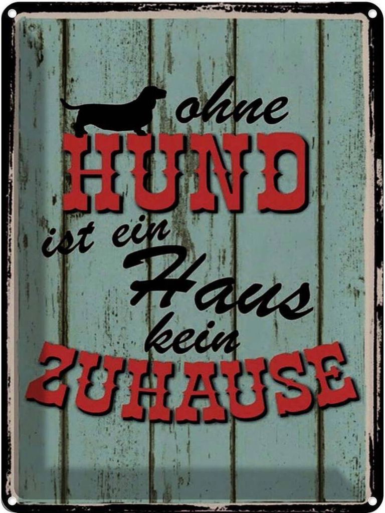 vianmo Blechschild 40x30 cm Ohne Hund ist kein Zuhause