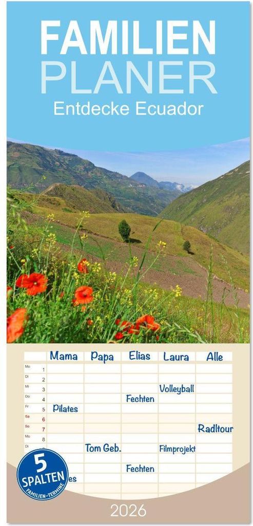 Familienplaner 2026 - Entdecke Ecuador mit 5 Spalten (Wandkalender, 21 x 45 cm) CALVENDO