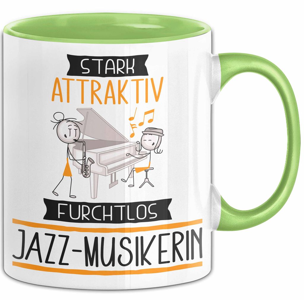 Jazz-Musikerin Tasse Geschenk Becher Stark Attraktiv Furchtlos Jazz-Musikerin Lustige Geschenkidee (Grün)