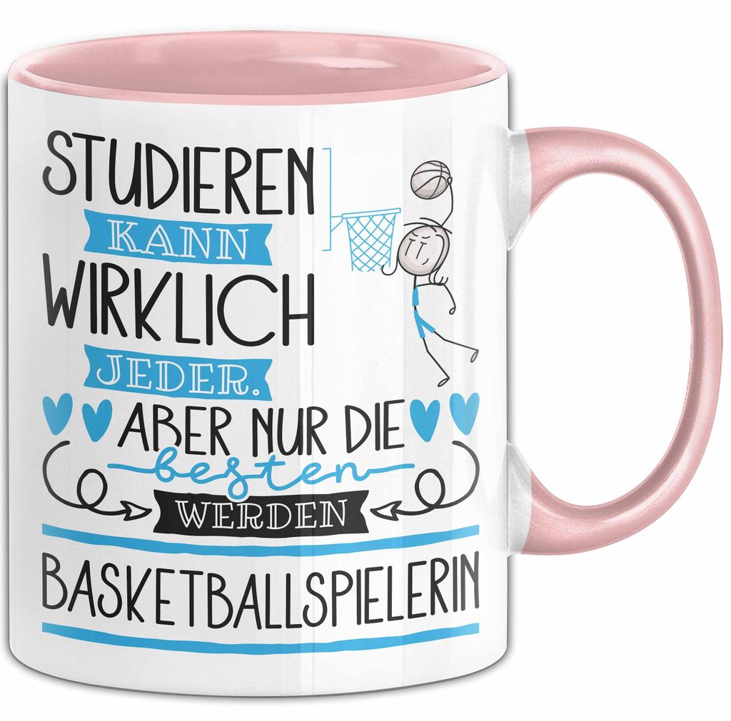 Basketballspielerin Tasse Lustiges Geschenk Studieren Kann Wirklich Jeder Nur Die Besten Werden Basketballspielerin (Rosa)