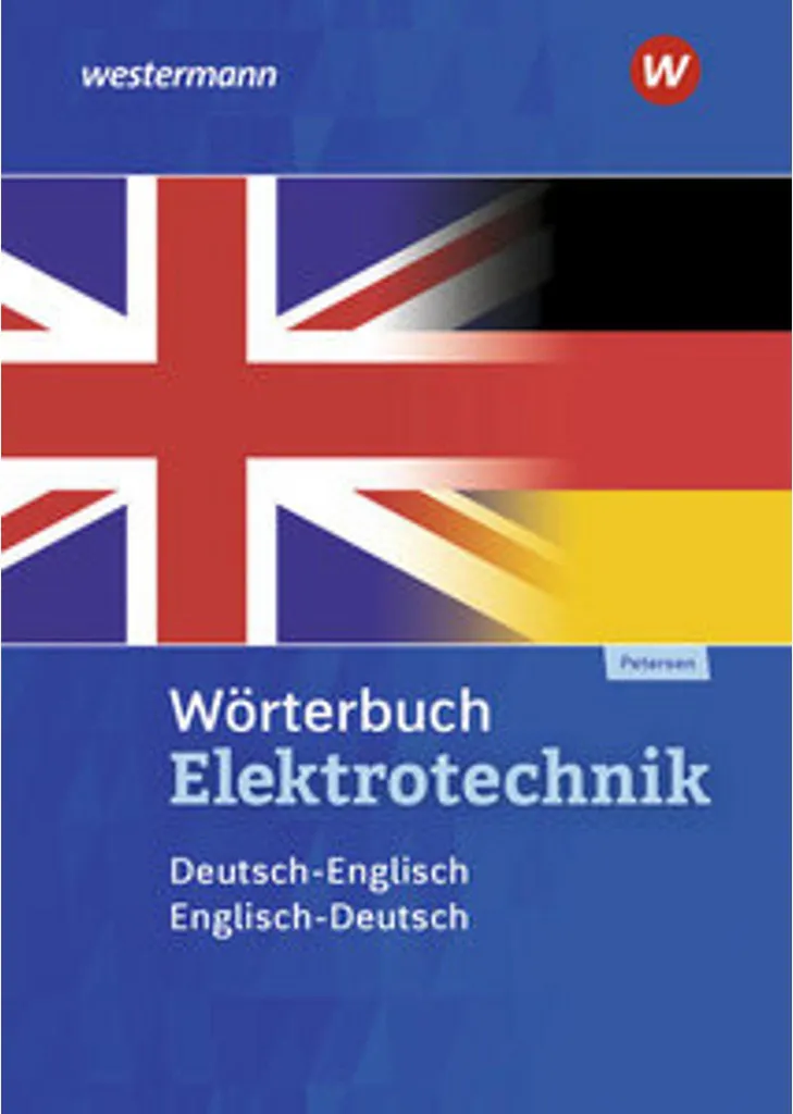 Dictionnaire de l'Électrotechnique Allemand Anglais Lexique Technique