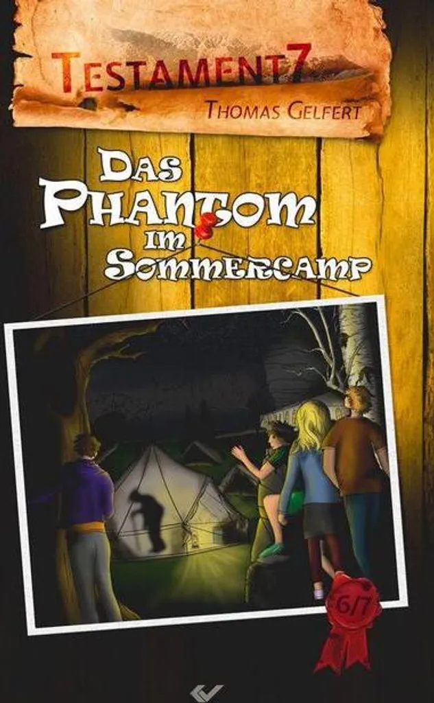 Testament7 Das Phantom im Sommercamp Roman à Suspense pour Enfants