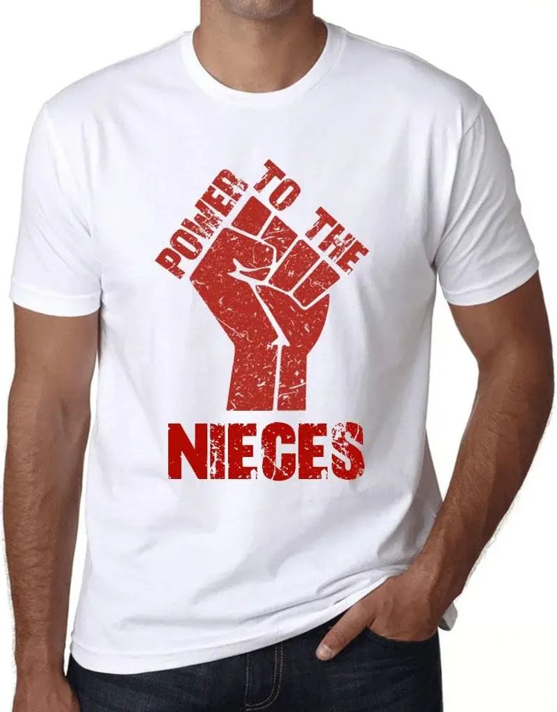 Herren Grafik T-Shirt Macht den Nichten – Power To The Nieces – Öko-Verantwortlich Vintage Jahrgang Kurzarm Lustige Druck Geburtstag Geschenk ...