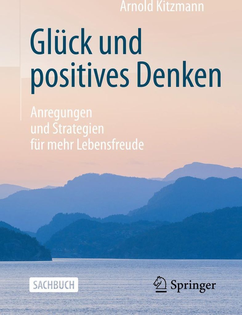Glück und positives Denken