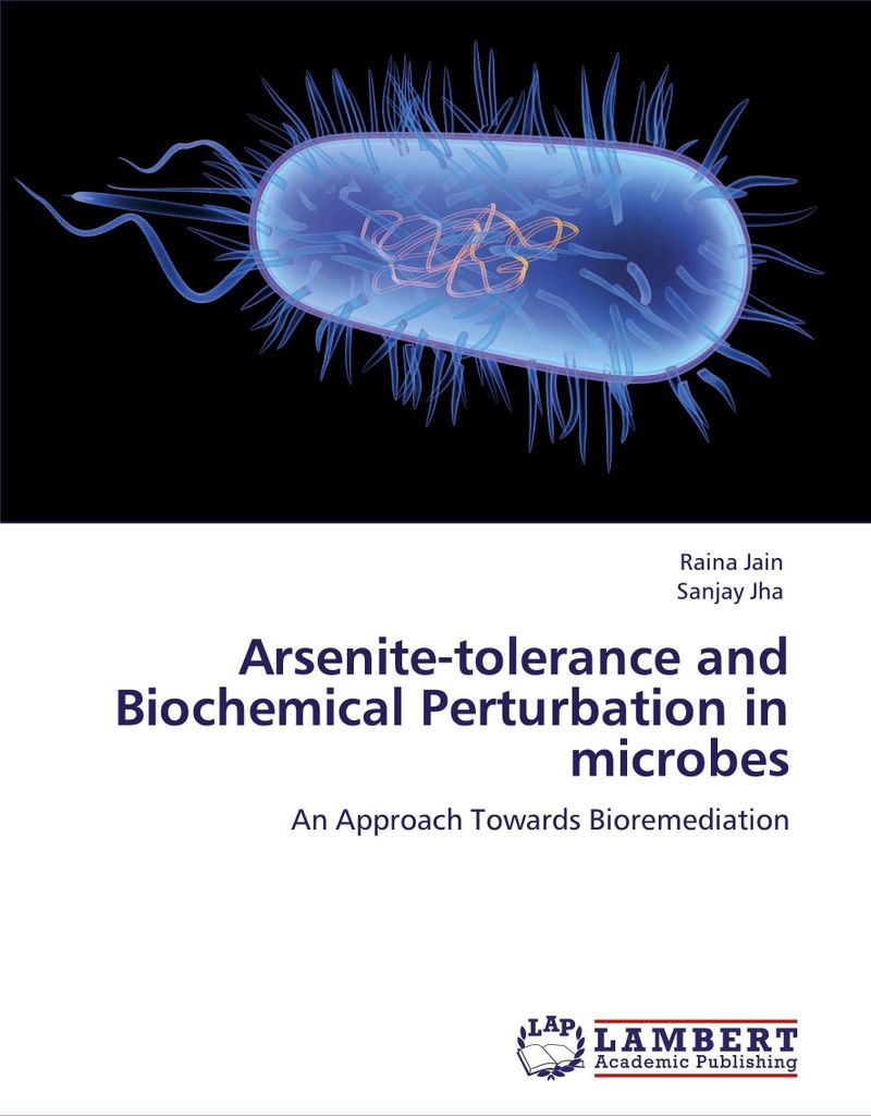 Arsenite-tolerance and Biochemical Perturbation in microbes