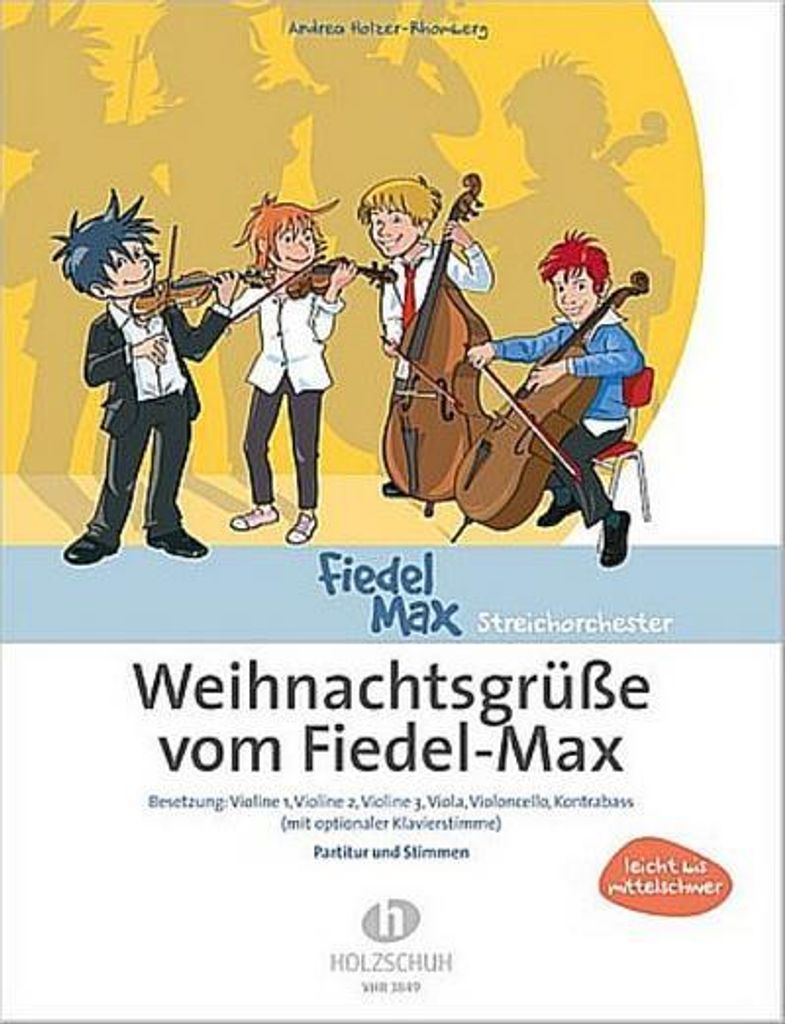 Fiedel-Max für Streichorchester, Weihnachtsgrüße, Partitur und Einzelstimmen