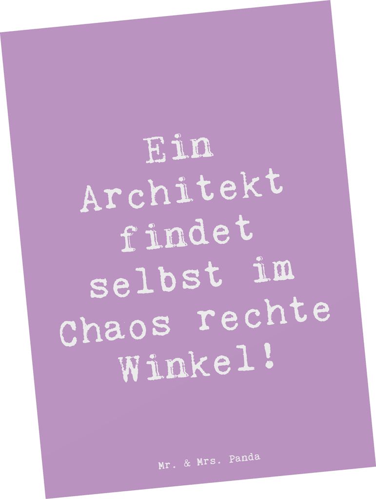 Mr. & Mrs. Panda Postkarte Spruch Architekt Chaos - Lavendeltraum - Geschenk, Ansichtskarten, Fotokarte, rechte Winkel, technisch, kreative Geschen...