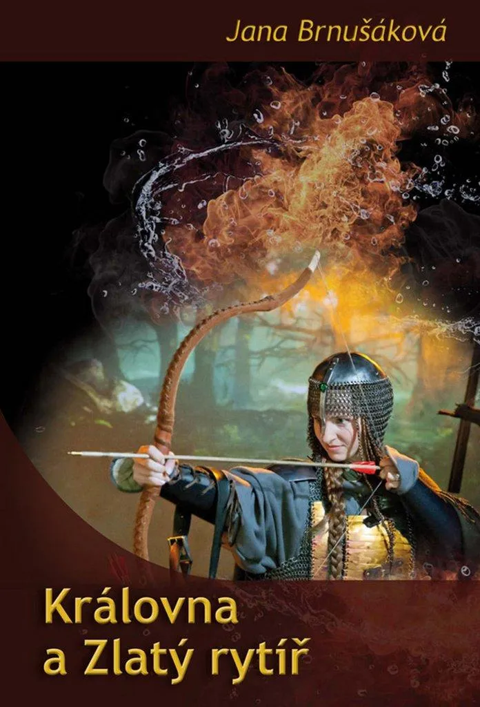Livre Královna a Zlatý rytíř par Jana Brnušáková - Roman Fantasy Médiéval