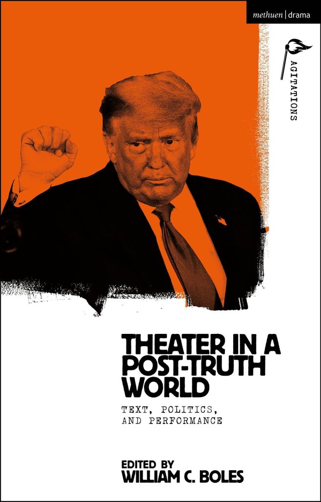 Theater in einer postfaktischen Welt
