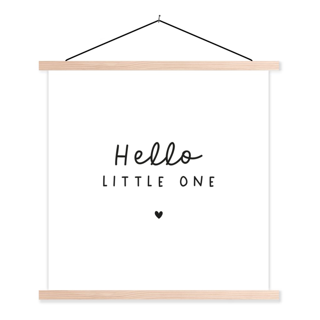 MuchoWow Textilposter Zitate - Hallo Kleines - Baby - Sprichwörter - Kinder 120x120 cm mit holzfarbenen Rahmen - Textil-Poster