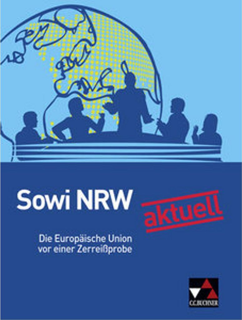 Sowi NRW aktuell: Die EU vor einer Zerreißprobe