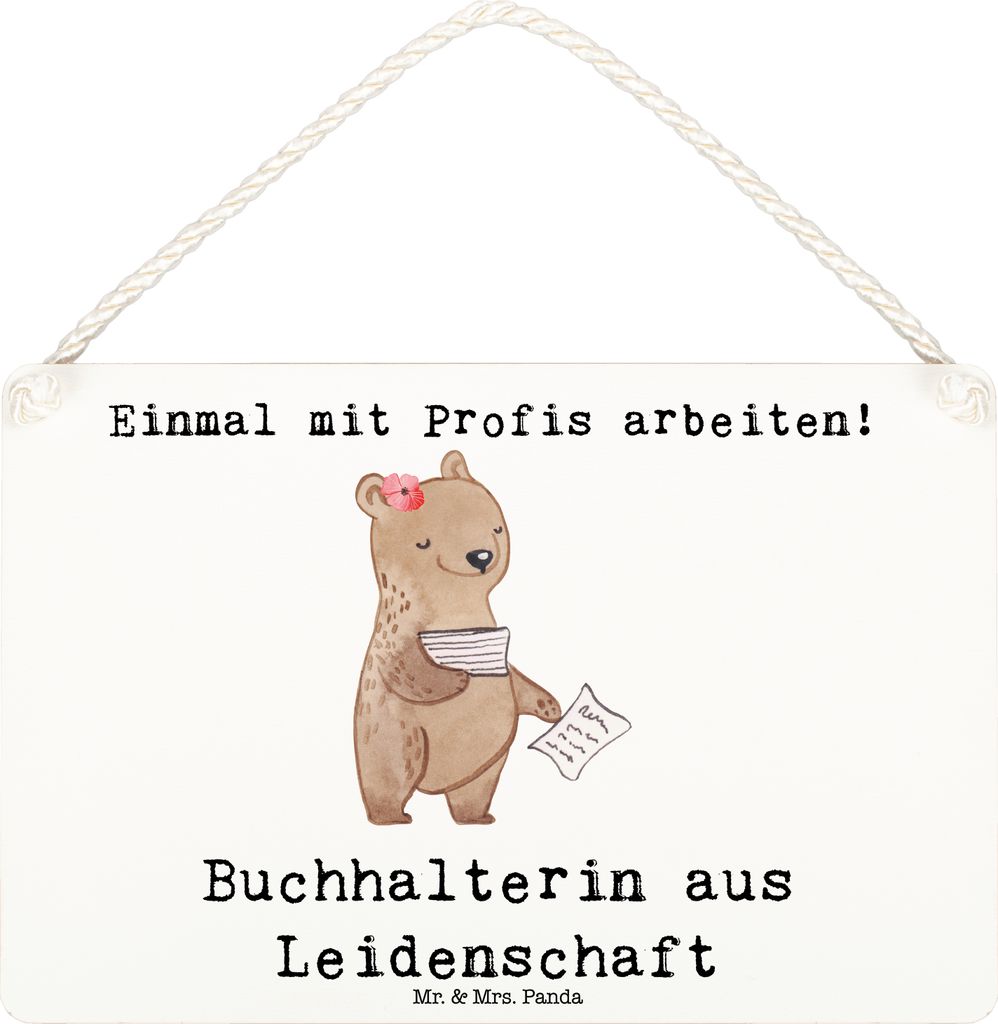 Mr. & Mrs. Panda Schild Buchhalterin Leidenschaft DIN A6 - Weiß - Geschenk, Türschild, Witzig, wandtafel, Lustig, Buchhalter, kleine aufmerksamke...