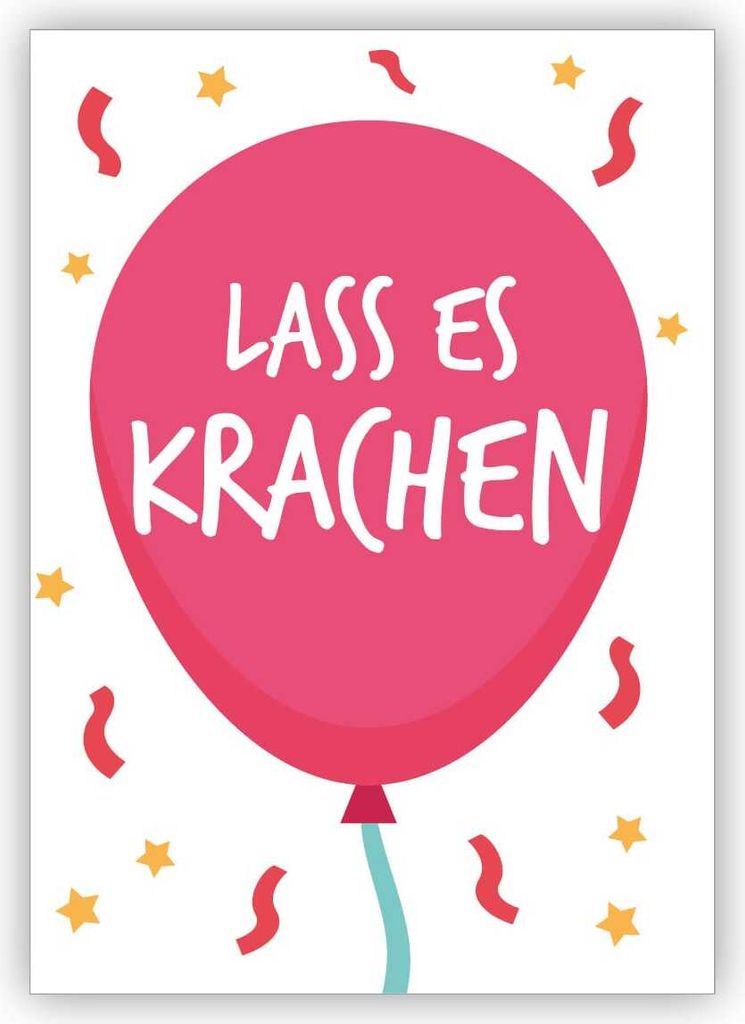 Fröhliche freche Geburtstagskarte mit Luftballon: Lass es Produktbild 