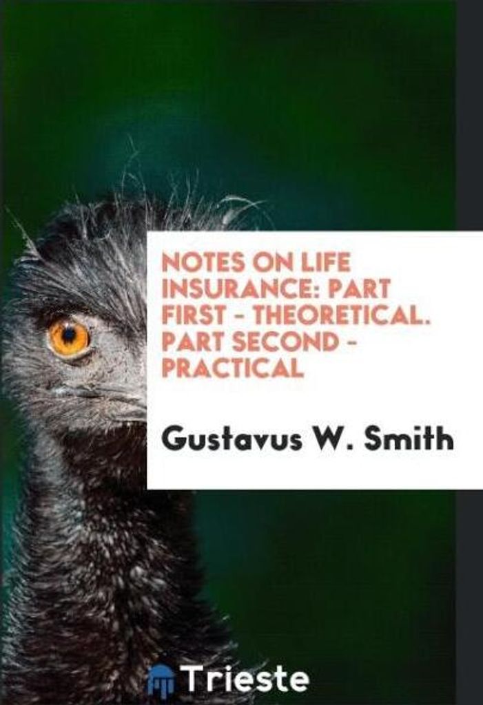 Notes on Life Insurance