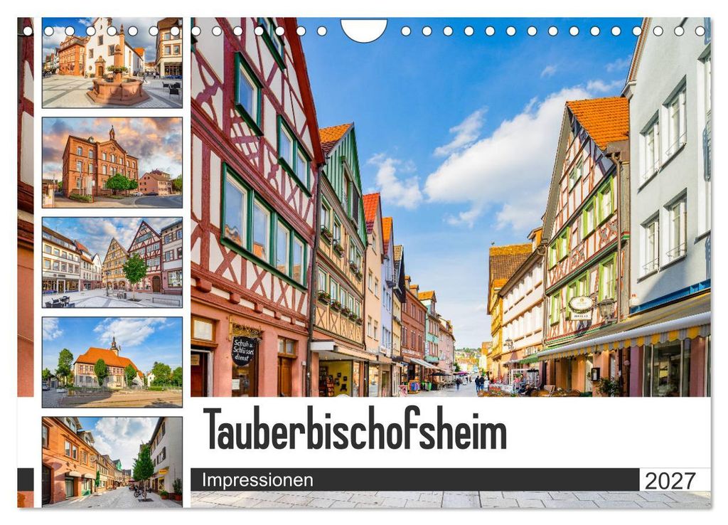 Tauberbischofsheim Impressionen (Wandkalender 2027 DIN A4 quer), CALVENDO Monatskalender