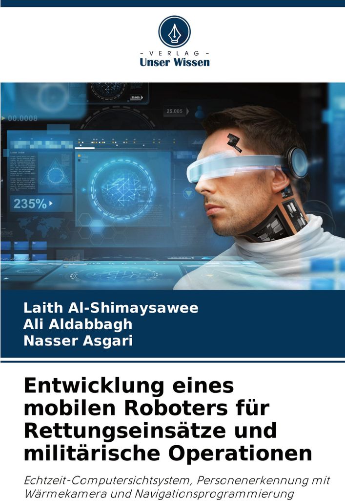 Entwicklung eines mobilen Roboters für Rettungseinsätze und militärische Operationen