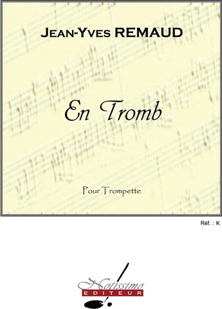 Remaud En Tromb Trompette (Ou Cornet) Seule