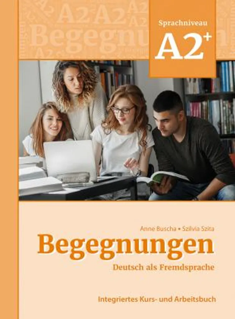 Begegnungen Allemand A2+ Méthode Intensive avec CD Audio et Corrigés