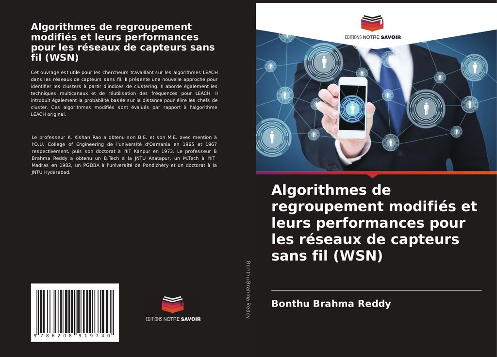 Algorithmes de regroupement modifiés et leurs performances pour les réseaux de capteurs sans fil (WSN)