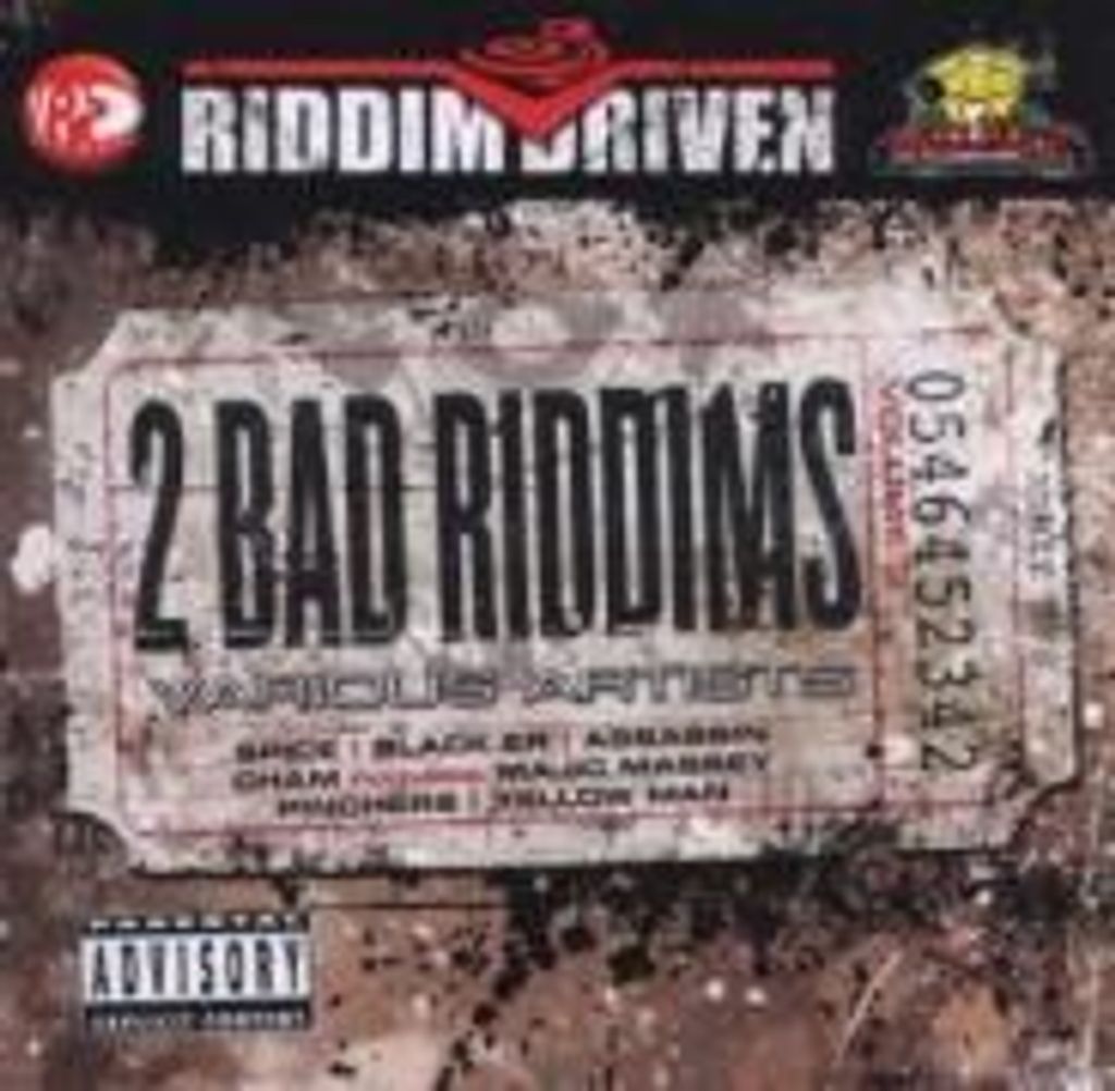 Two Bad Riddims Vol.3 (Riddim Driven)