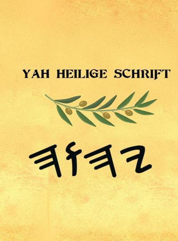 Yah Heilige Schrift