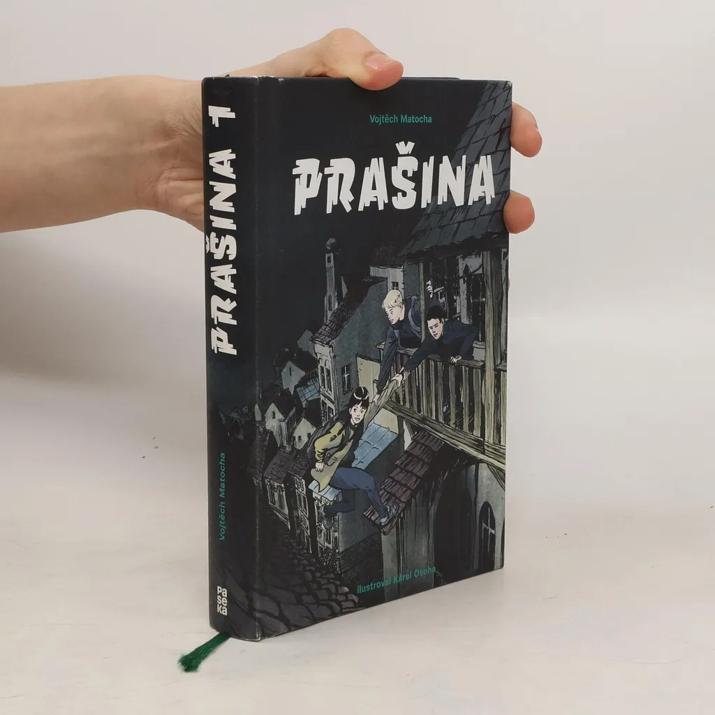 Prašina 1 de Matocha Vojtěch : Premier Tome d'une Trilogie Mystère - 3