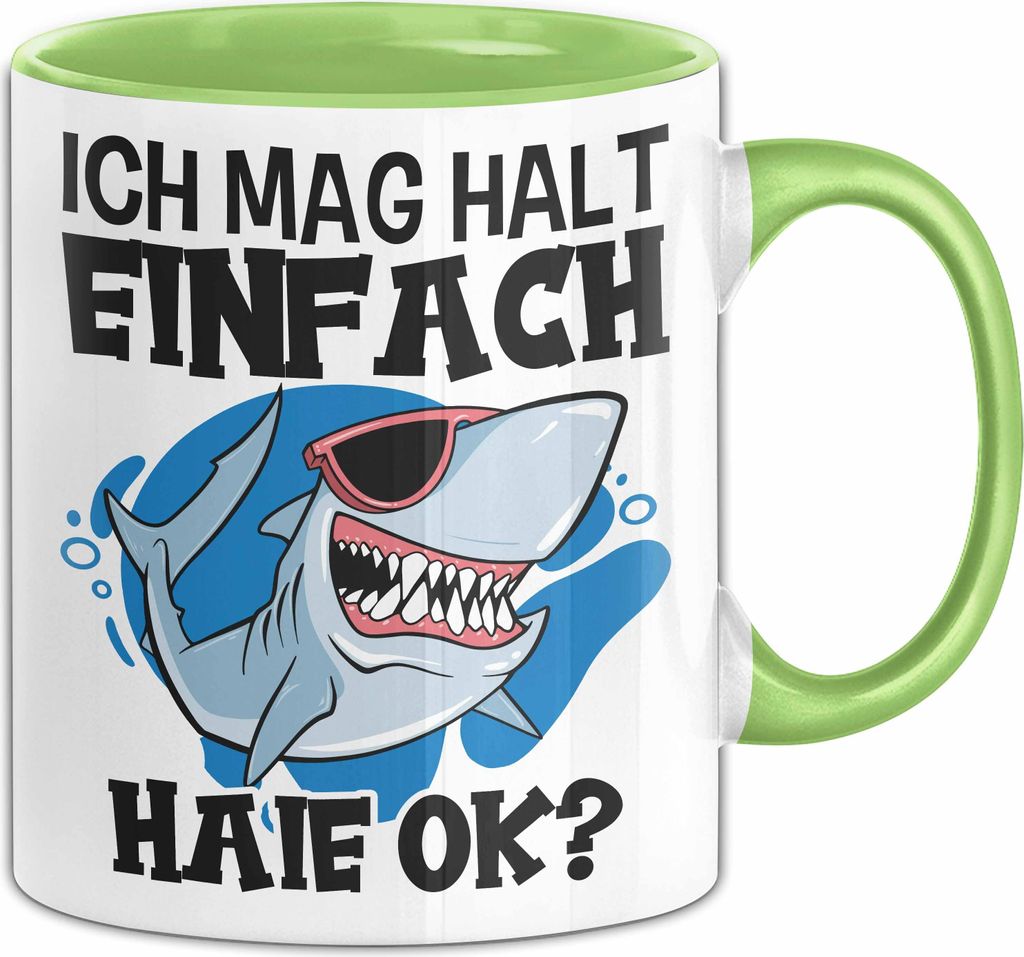 Hai Tasse Geschenk Haifisch Liebhaber Ich Mag Halt Einfach Haie Ok Becher (Grün)