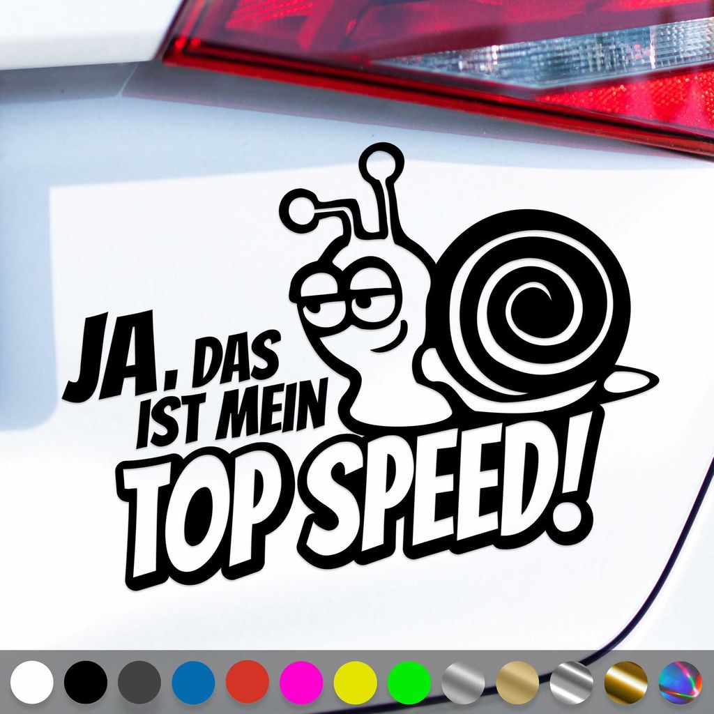 PantherPixel Schnecke Aufkleber Das Ist Top Speed Geschindigkeit Sticker Auto Geschenkidee Farbe Schwarz