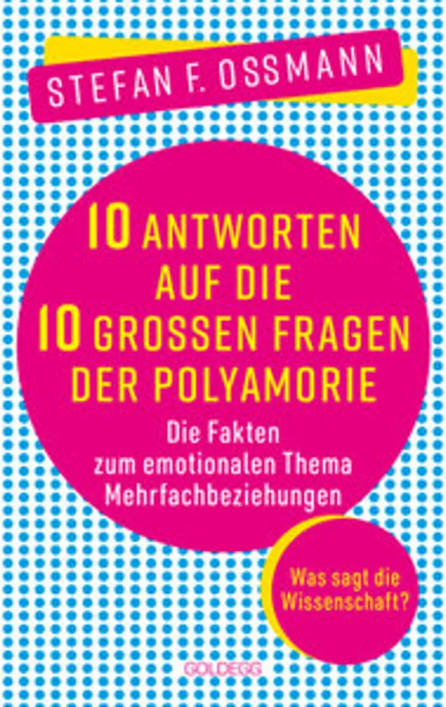 Livre polyamour : 10 réponses aux questions clés sur l'amour pluriel