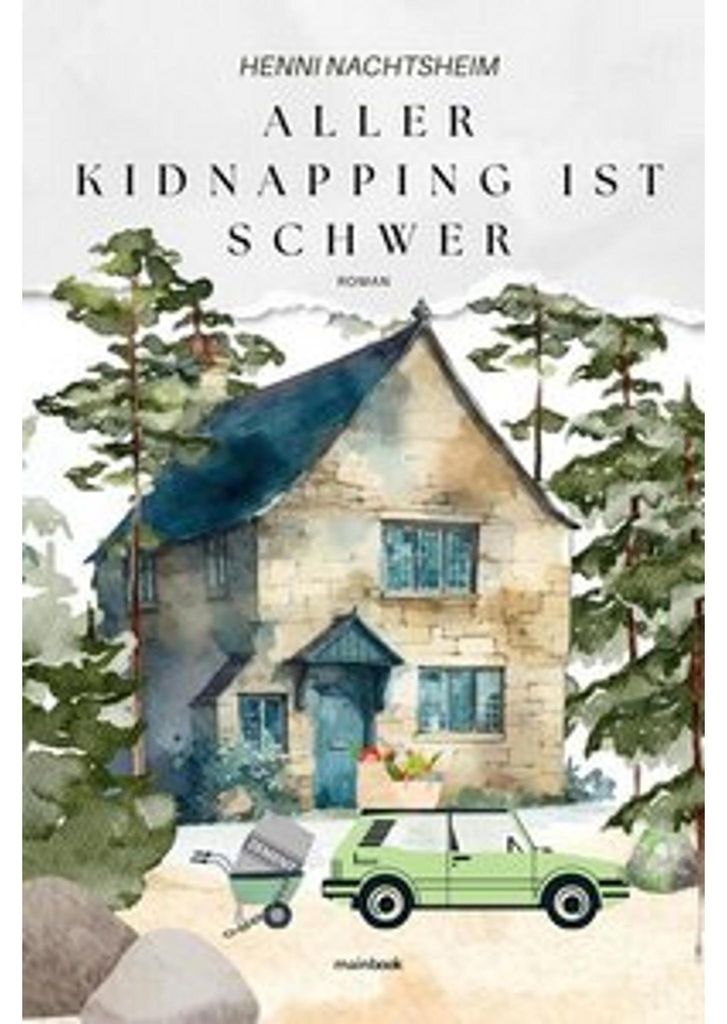 Aller Kidnapping ist schwer – Ein Comedy-Krimi-Musikroman von Henni Nachtsheim