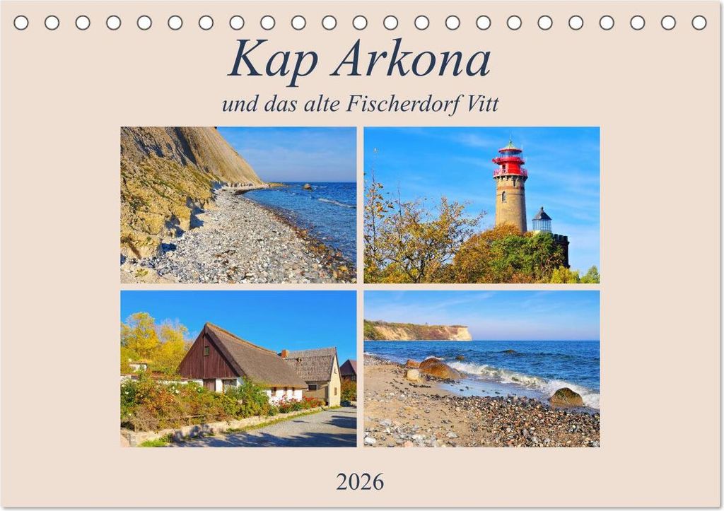 Kap Arkona und das alte Fischerdorf Vitt (Tischkalender 2026 DIN A5 quer), CALVENDO Monatskalender