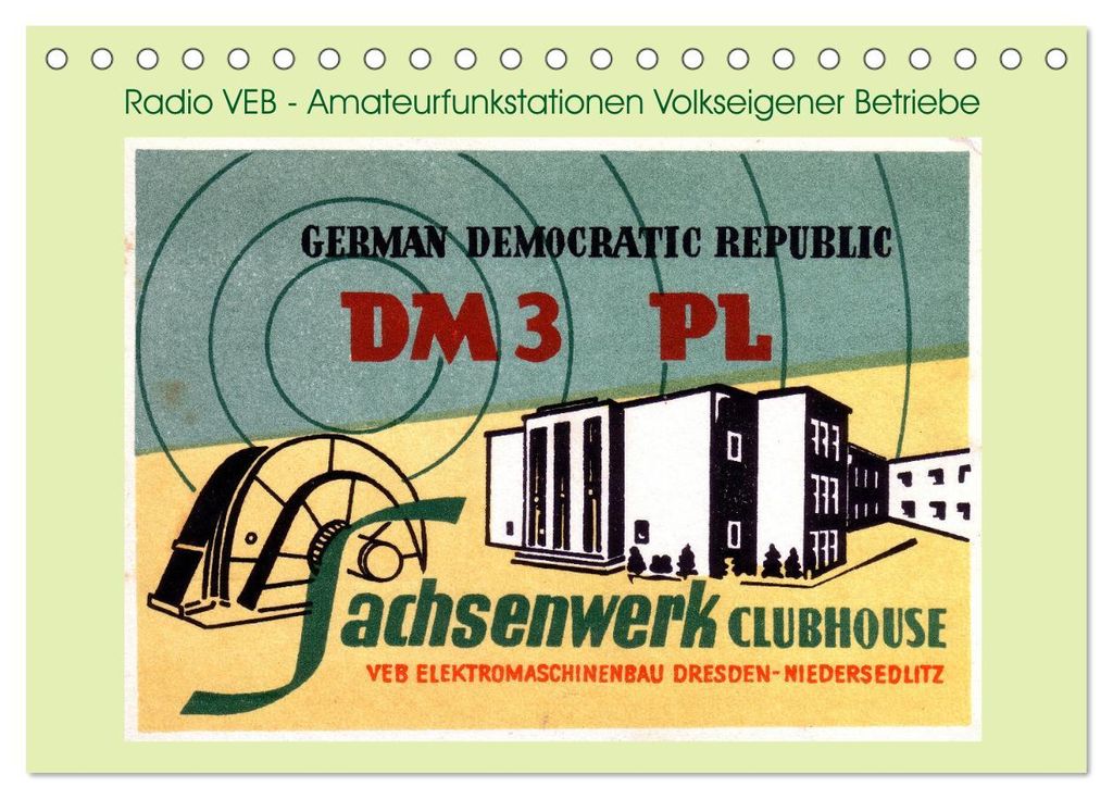 Radio VEB - Amateurfunkstationen Volkseigener Betriebe (Tischkalender 2027 DIN A5 quer), CALVENDO Monatskalender