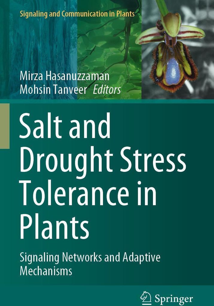 Salt and Drought Stress Tolerance in Plants