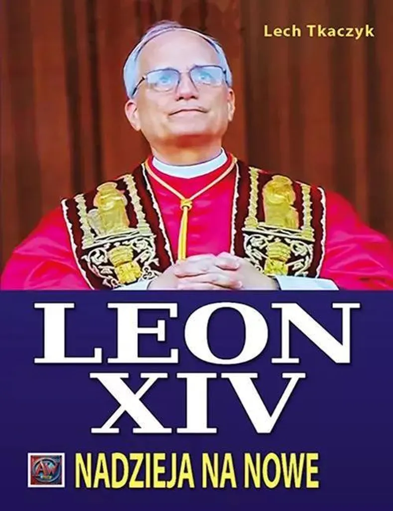 Essai religieux Le pape Léon XIV et l'Espoir pour la nouvelle TW Rare