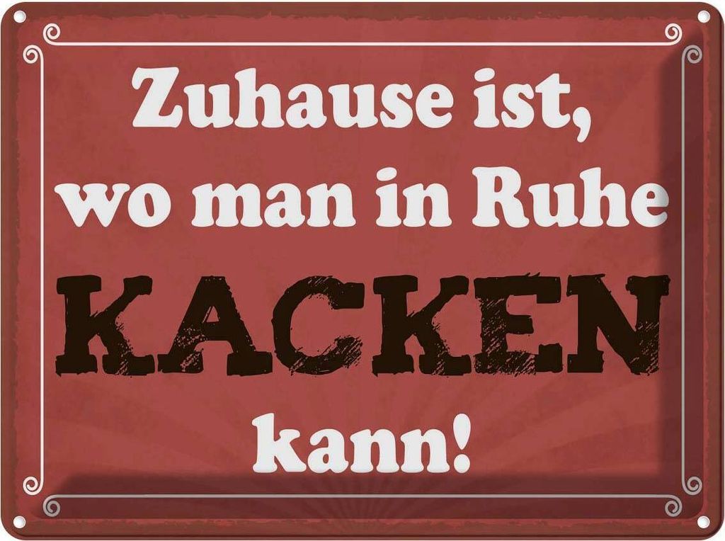vianmo Blechschild 30x40 cm Zuhause wo in Ruhe kacken kann Spruch Zitat