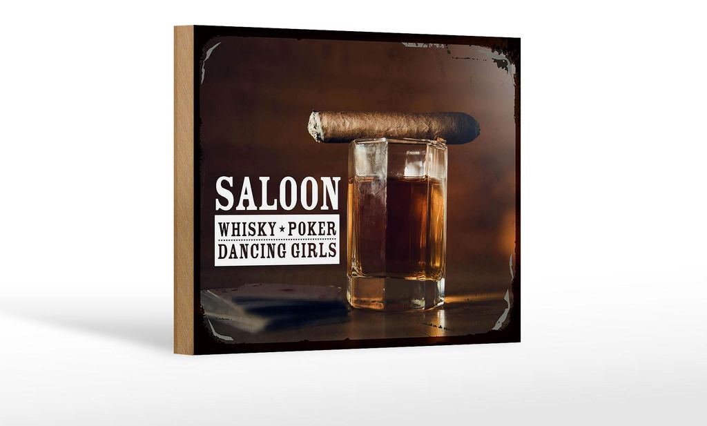 Holzschild Spruch Saloon Whisky Poker Dancing Girls 18x12 cm