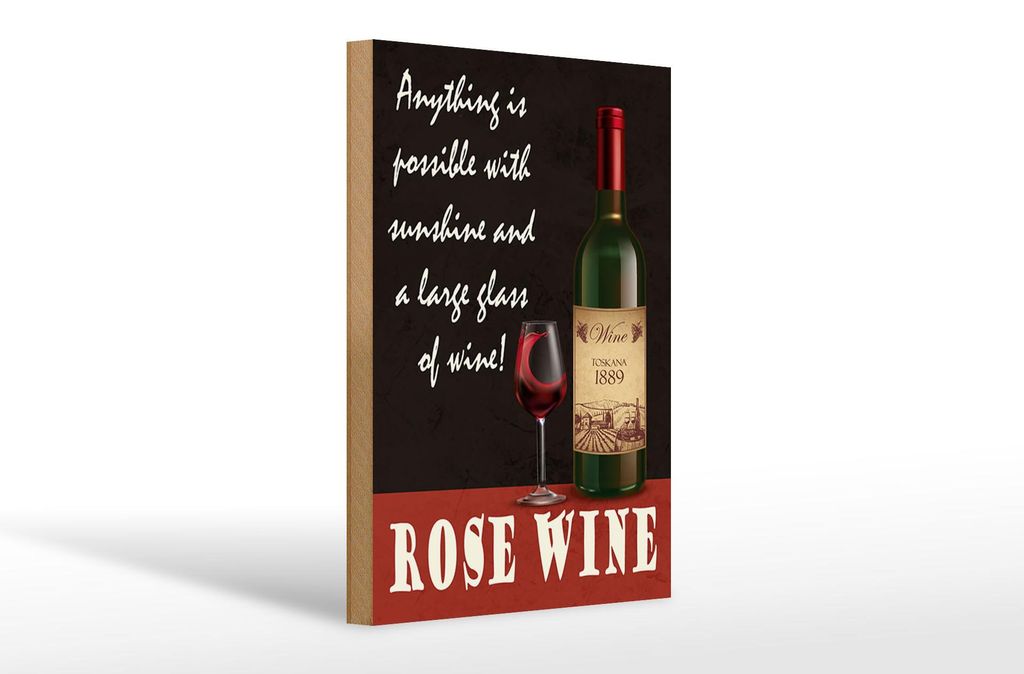 Holzschild Spruch 20x30cm Rose Wein anything is possible