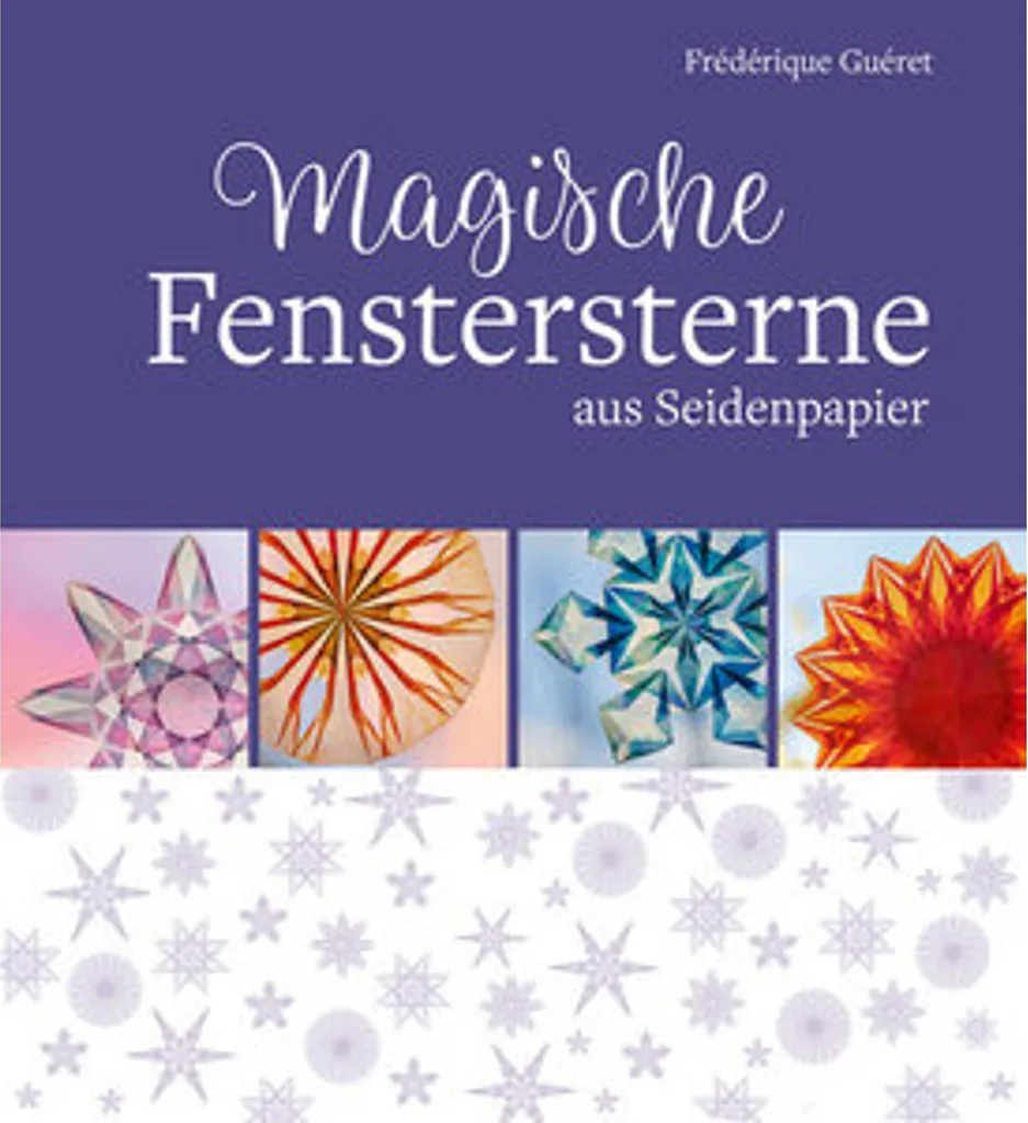Étoiles de fenêtre magiques : Transparence et couleurs papier de soie