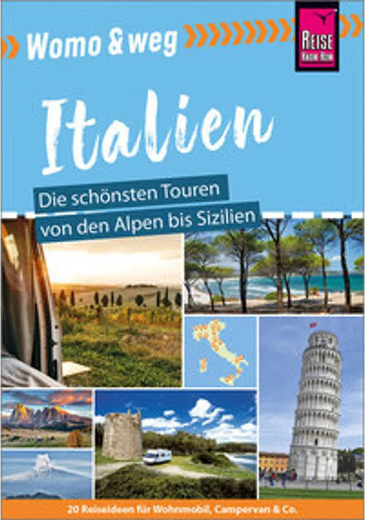Guide de Voyage Italie en Camping-Car : Des Alpes à la Sicile 220p