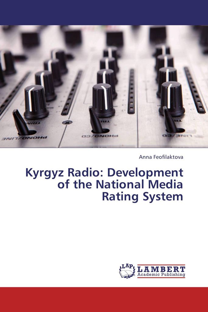 Kyrgyz Radio: Development of the National Media Rating System