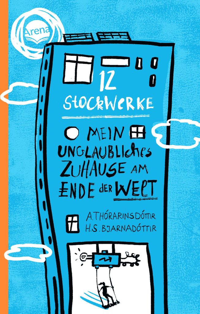 12 Stockwerke. Mein unglaubliches Zuhause am Ende der Welt