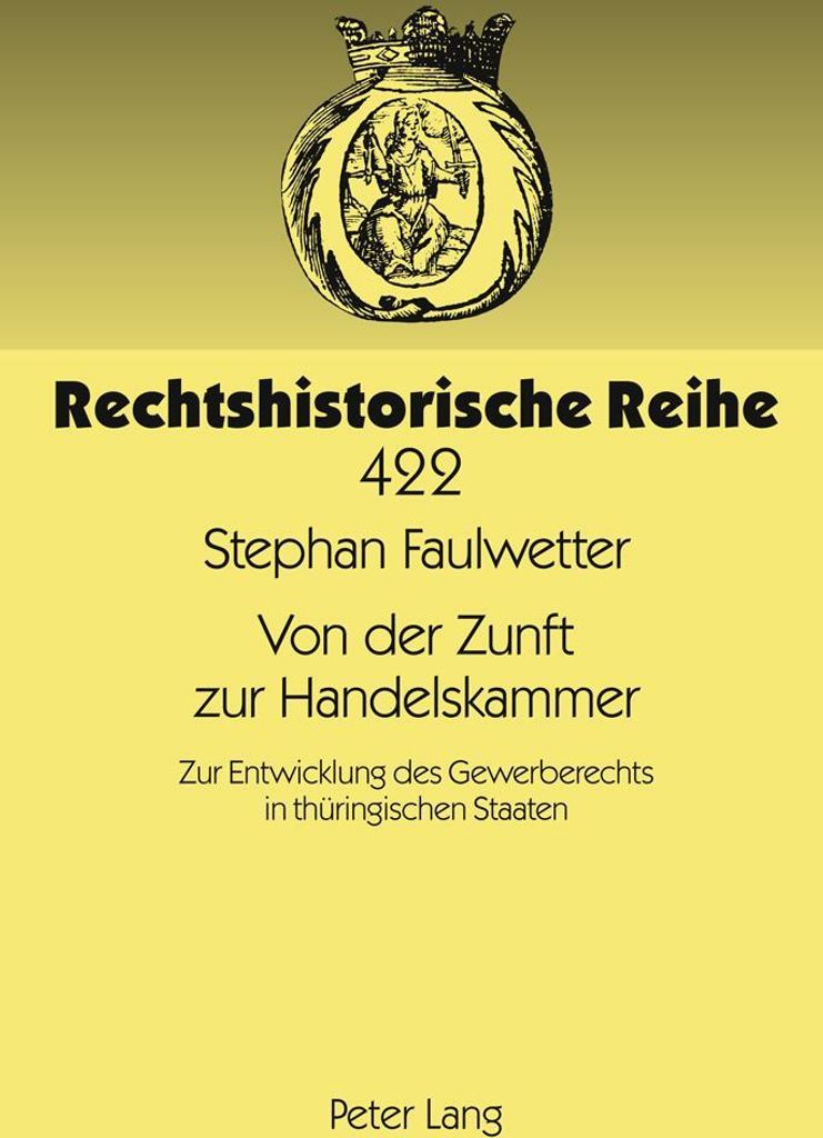 Von der Zunft zur Handelskammer