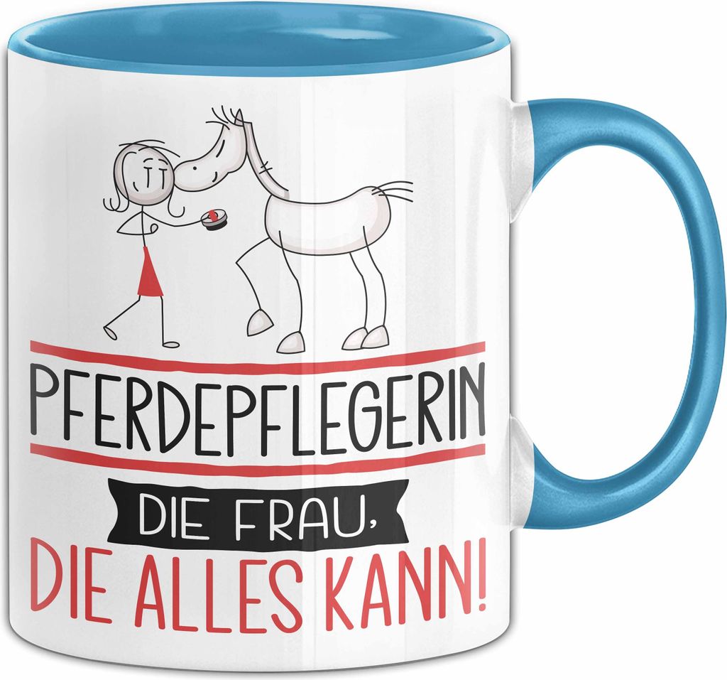 Pferdepflegerin Geschenk Tasse Becher Die Frau Die Allen Kann Geschenkidee für eine Pferdepflegerin Lustig (Blau)
