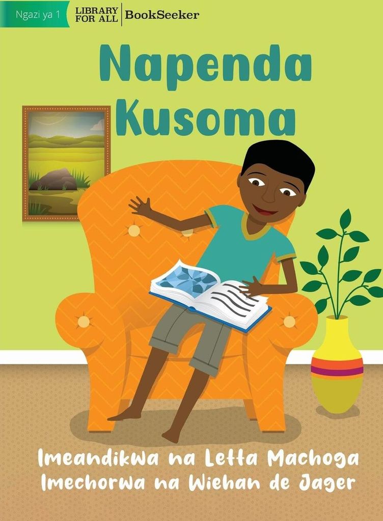 I Like To Read - Napenda Kusoma – Lingua: Inglese