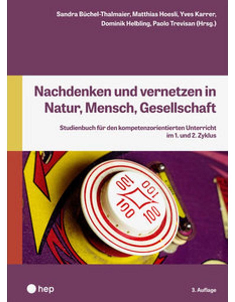 Nachdenken und vernetzen in Natur, Mensch, Gesellschaft (Neuauflage 2025)