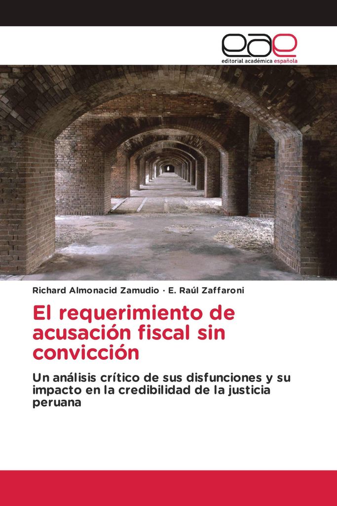 El requerimiento de acusación fiscal sin convicción