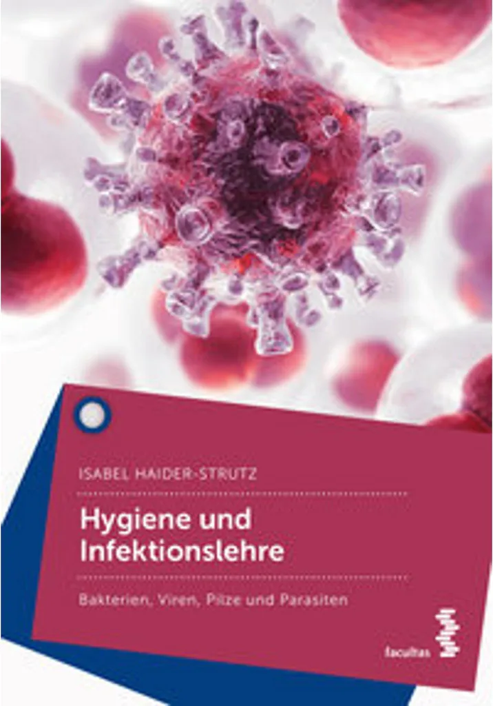 Ouvrage Hygiene und Infektionslehre illustré rigoureux