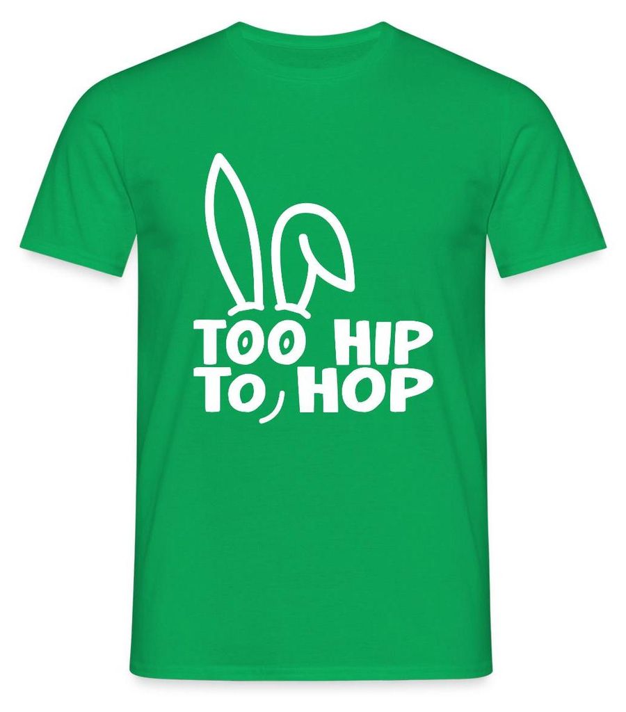 Spreadshirt Too Hip To Hop Osterhase Wortspiel Ostern Männer T-Shirt, XL, Kelly Green