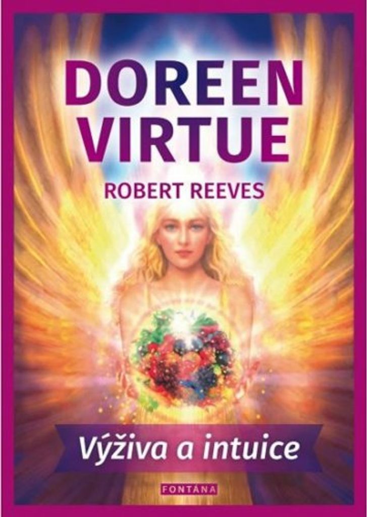 Výživa a intuice (Virtue Doreen)